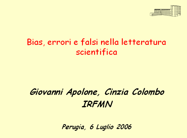 inizio serie slides G. Apolone - Perugia 2006